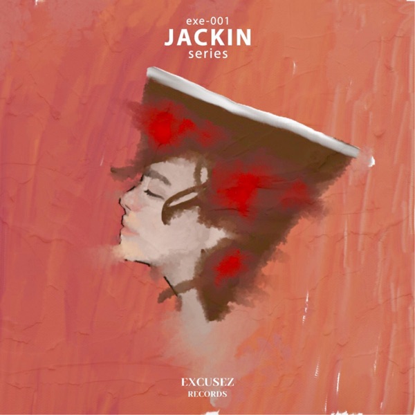 Jackin Series - EP