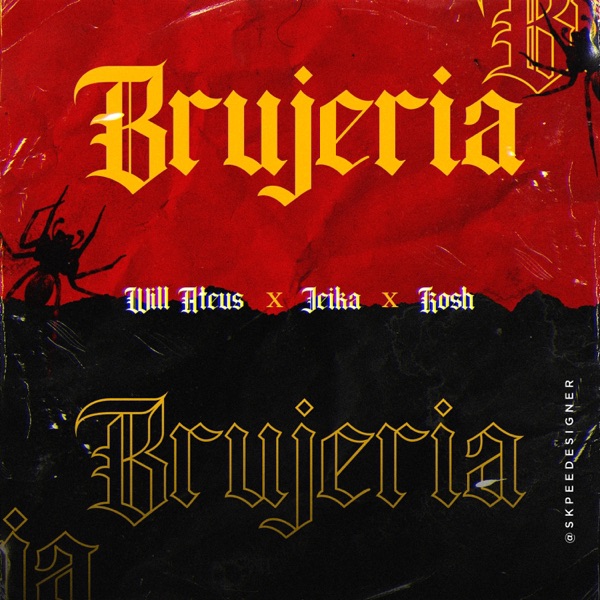 Brujería (feat. Jeika & Rosh)