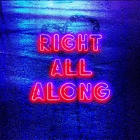 Right All Along - Single - The Duchess & HighKey