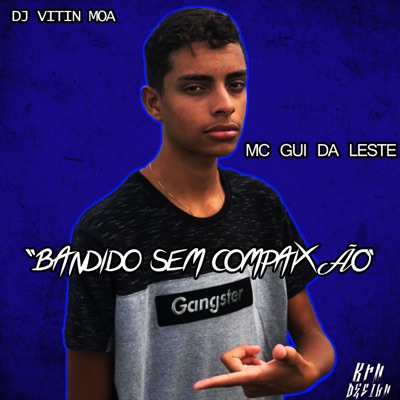Bandido Sem Compaixão - Single