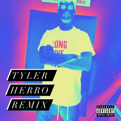 Tyler Herro (remix) - Single