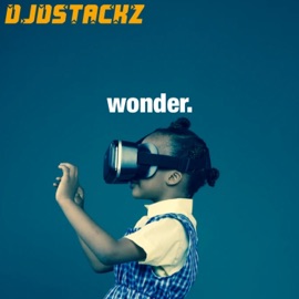 Wonder. DJDStackz