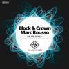 We Are Family - Block & Crown & Marc Rousso