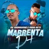 Marrenta D+ (feat. Mano Neto) - Single