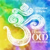 Harmonic Om Meditation - EP