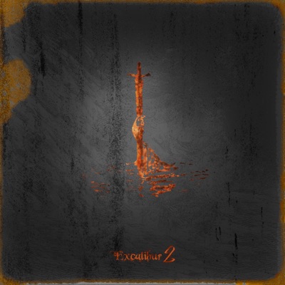 Excalibur, Pt. 2 (feat. Br1) - Single