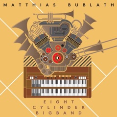 Eight Cylinder Big Band (feat. Takuya Kuroda)