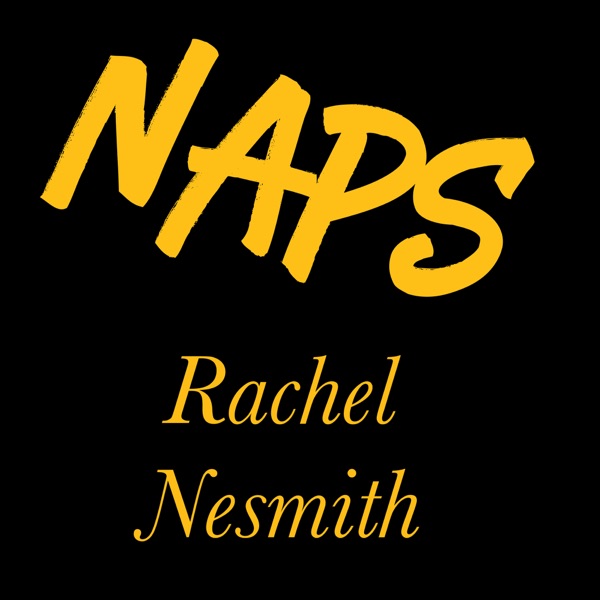 Naps - Single - Rachel Nesmith