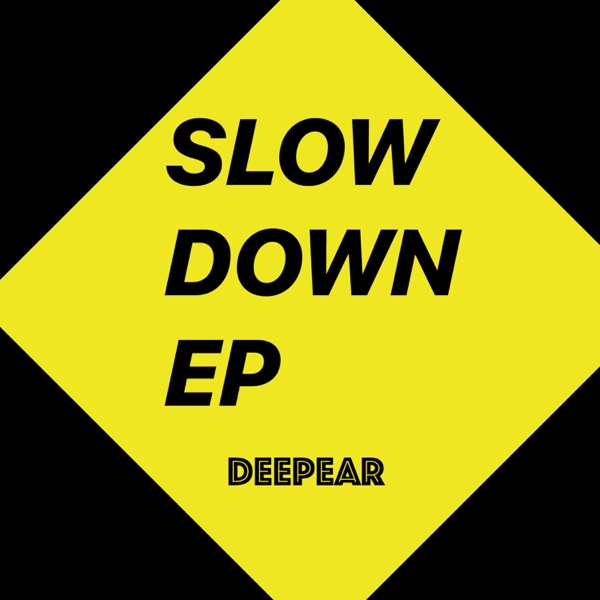 Slow Down - Single