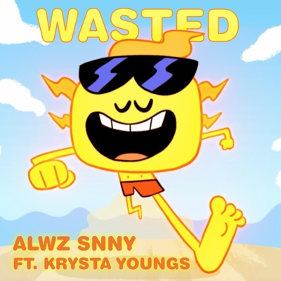 Wasted (feat. Krysta Youngs) - Single