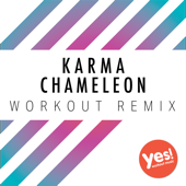 Karma Chameleon (Workout Remix)