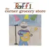 Stream & download The Corner Grocery Store and Other Singable Songs