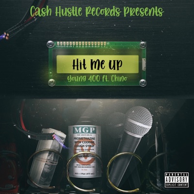 Hit Me Up (feat. Chino) - Single