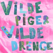 Vilde Piger Vilde Drenge (feat. Zeritu Kebede) artwork