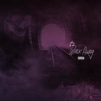 Walk Away - Single - t2.