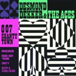 Desmond Dekker & The Aces - Rudie Got Soul