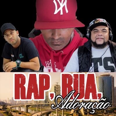 Rap, Rua, Adoração (feat. Rogério Serralheiro & C.L Salmista) - Single