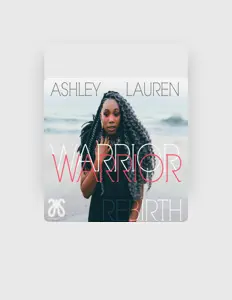 收听 Ashley Lauren、观看音乐视频、阅读小传、查看巡演日期等 ！