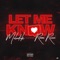 Let Me Know (feat. Renni Rucci) - Melodik lyrics