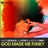 God Made Me Funky - Single