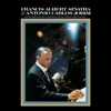 Francis Albert Sinatra & Antonio Carlos Jobim (50th Anniversary Edition) - Frank Sinatra & Antônio Carlos Jobim