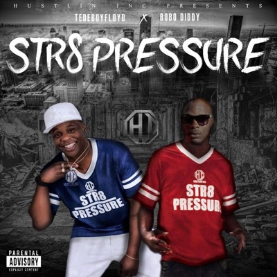 Str8 Pressure - Single