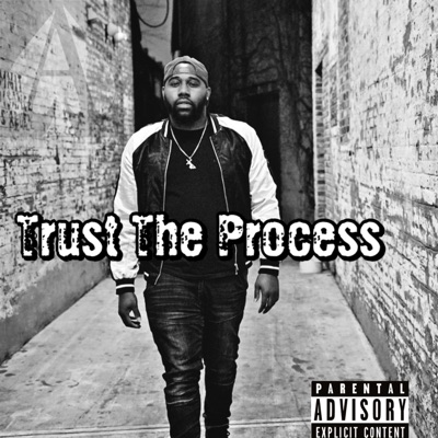 Trust the Process - Single
