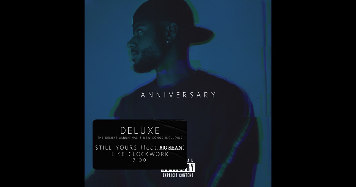A N N I V E R S A R Y (Deluxe) - Bryson Tiller