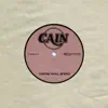 CAIN - There Was Jesus