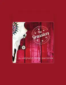 Escucha a The Grasslers, mira vídeos musicales, lee la biografía, consulta fechas de giras y mucho más.