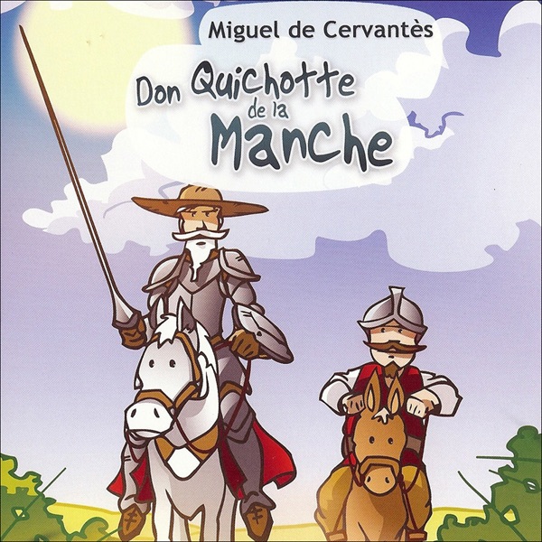 Don Quichotte de la Manche