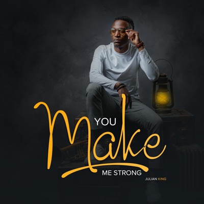 You Make Me Strong - EP