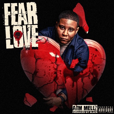 Fear Love - Single