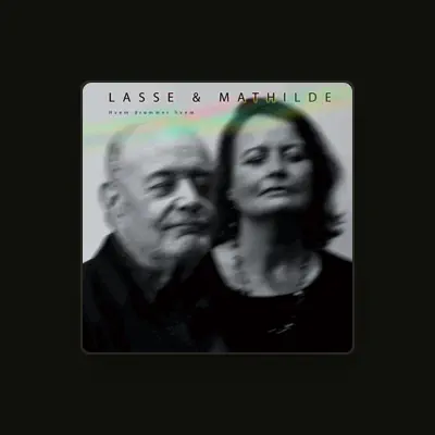 Listen to Lasse & Mathilde, watch music videos, read bio, see tour dates & more!