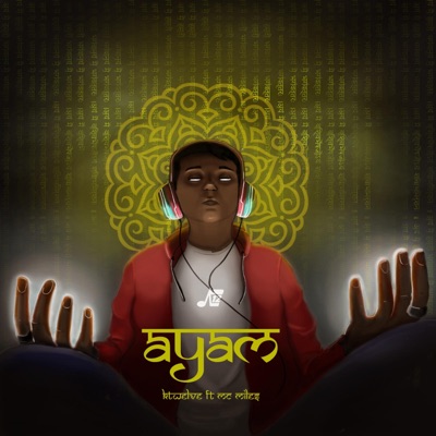 Ayam (feat. Mcmiles) - Single