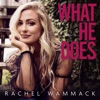 What He Does - Single