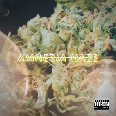 Amnesia Haze - Single
