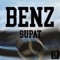 Benz - SupaT lyrics