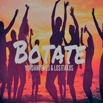 Botate (feat. Los Itakos) - Single