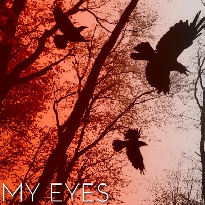 My Eyes (feat. ChewieCatt) - Single