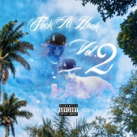 F**k a Hook, Vol. 2 - YLG TWON & YLG N3RO