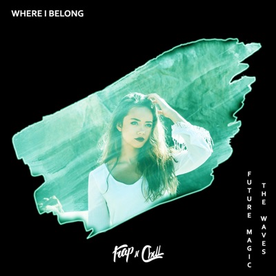 Where I Belong - Single