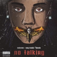 No Talking (feat. Phaydo) - Single - mndyrmm & Yung Brando