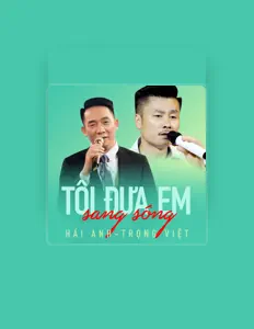 Trọng Việtを聴いたり、ミュージックビデオを鑑賞したり、経歴やツアー日程などを確認したりしましょう！