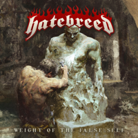 Hatebreed - Weight of the False Self artwork