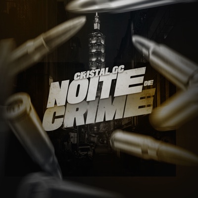 Noite de Crime (feat. DJ V.D.S Mix) - Single