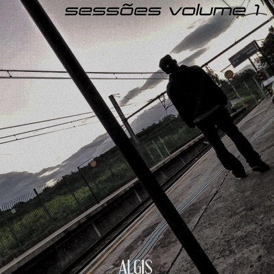 Sessões, Vol. 1: Algis - EP