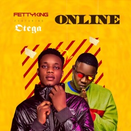 Online (feat. Otega) Fettyking