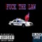 F**k the Law (feat. Afecshun) - Fatboy Flee lyrics