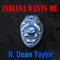 Indiana Wants Me - R. Dean Taylor lyrics